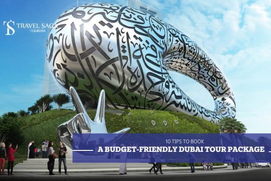 10 Tips to Book a Budget-Friendly Dubai Tour Package