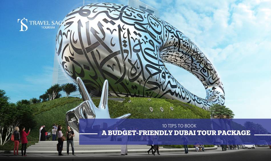 10 Tips to Book a Budget-Friendly Dubai Tour Package