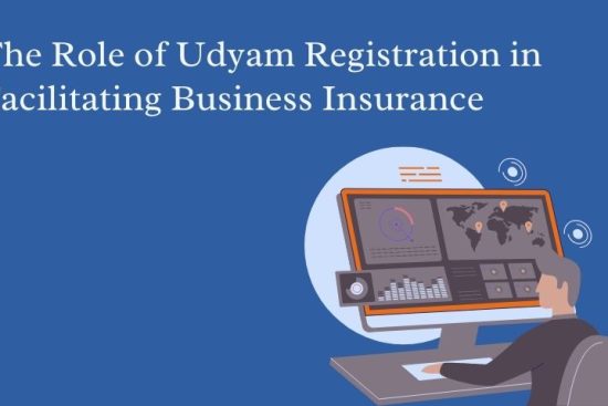 The Role of Udyam Registration in Facilitating Business Insurance