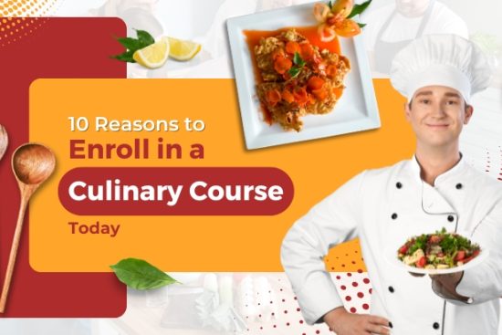 10 Reasons for Culinary Course in Mumbai