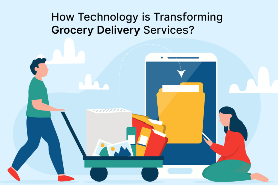 How Technology is Transforming Grocery Delivery Services_